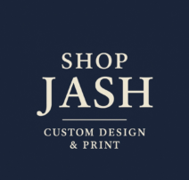 Shop JASH Custom Design & Print